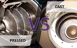 Pressed Metals vs Cast